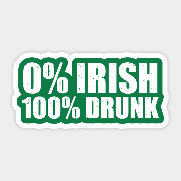 0% Irish 100% Drunk Sticker by mauno31